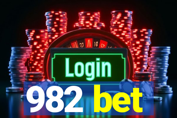 982 bet